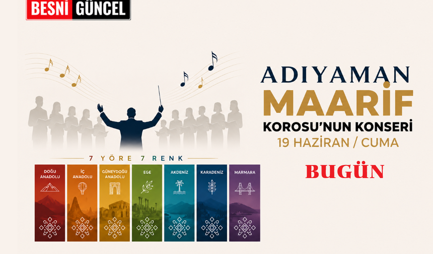 Adıyaman'da "7 Yöre 7 Renk" Konseri Bu Akşam