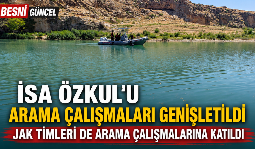 İsa Özkul'u Arama Çalışmaları Genişletildi