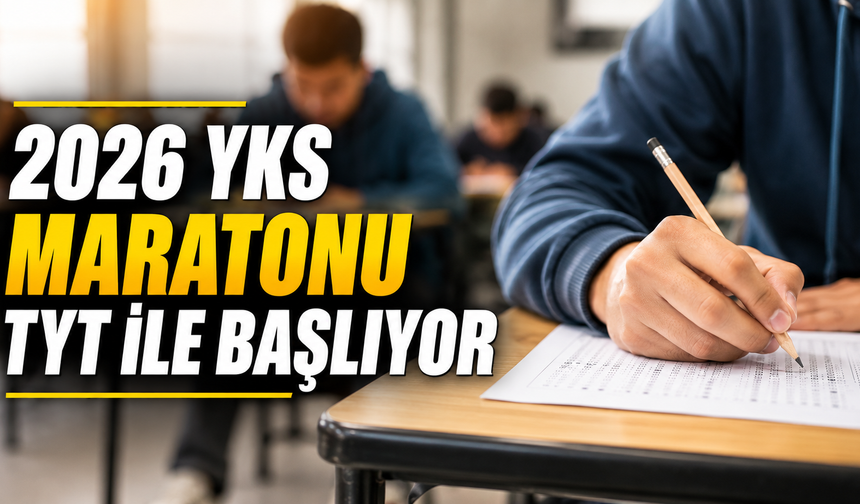 YKS İlk Oturumu Bugün