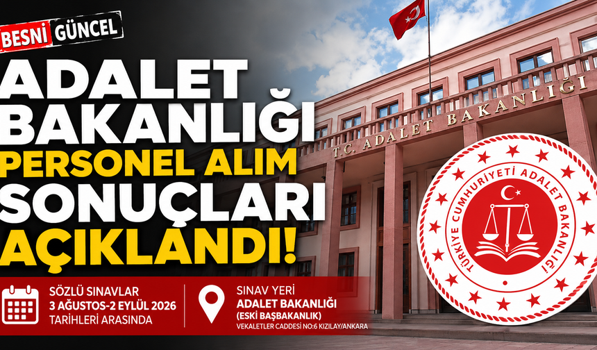 Adalet Bakanlığı Personel Alım Sonuçları Açıklandı