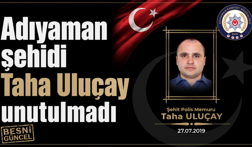 Şehit Polis Taha Uluçay dualarla anıldı