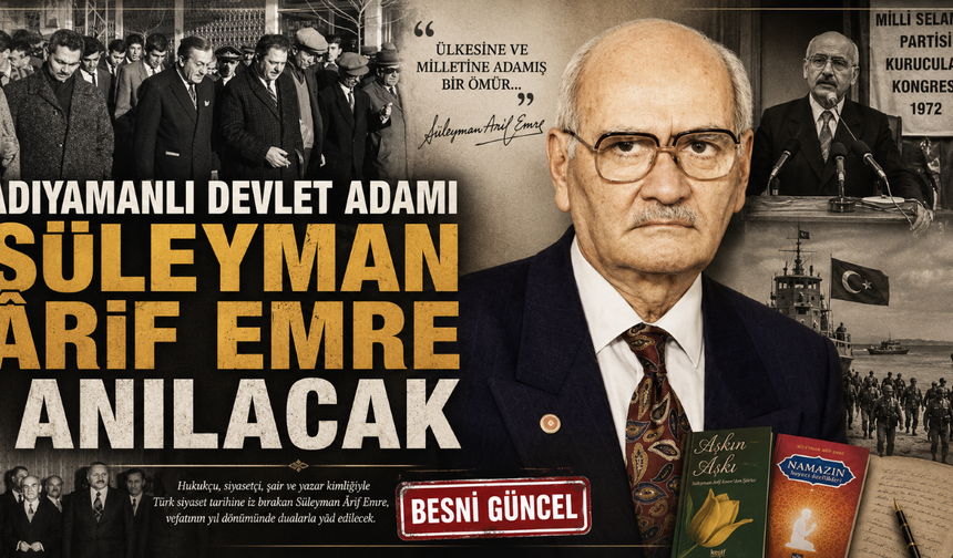 Adıyaman'ın Değeri Süleyman Ârif Emre Dualarla Anılacak