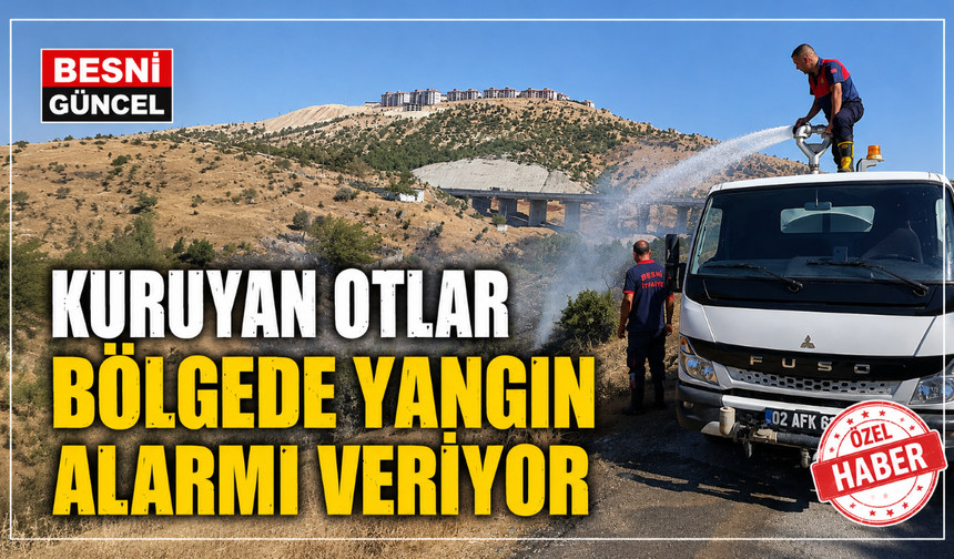 Bölgede Kuruyan Otlar Yangın Alarmı Veriyor