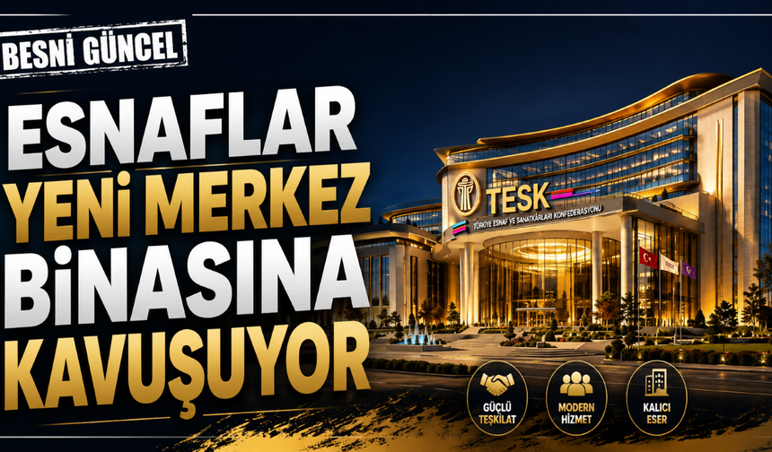 Esnaflar Yeni Merkez Binasına Kavuşuyor