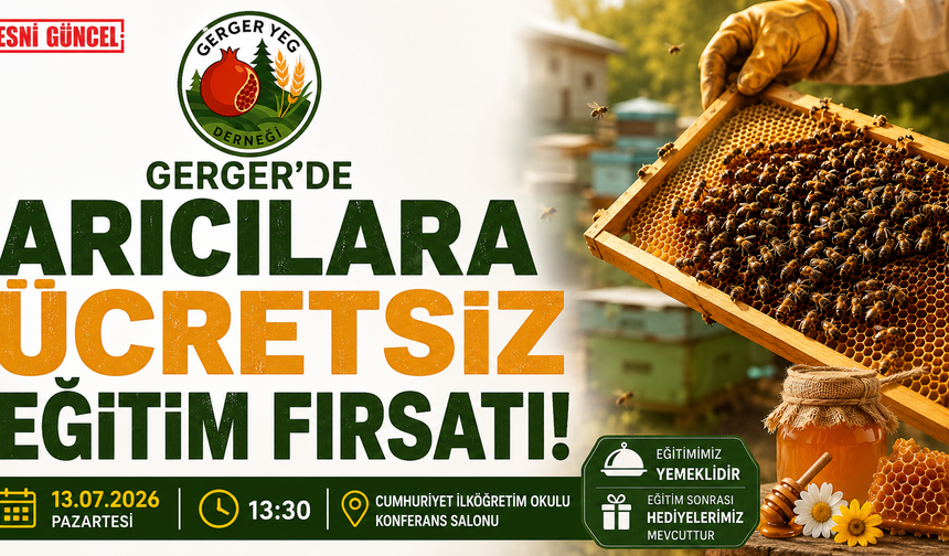 Gerger'de Arıcılara Yönelik Ücretsiz Eğitim Düzenlenecek