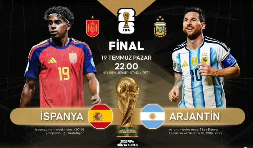2026 Dünya Kupası Finali: İspanya mı Arjantin mi?