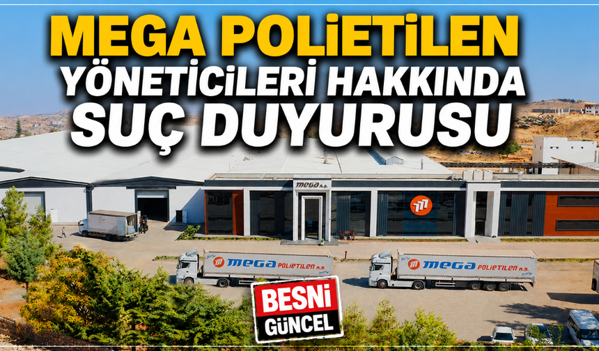 Mega Polietilen'e ceza ve suç duyurusu