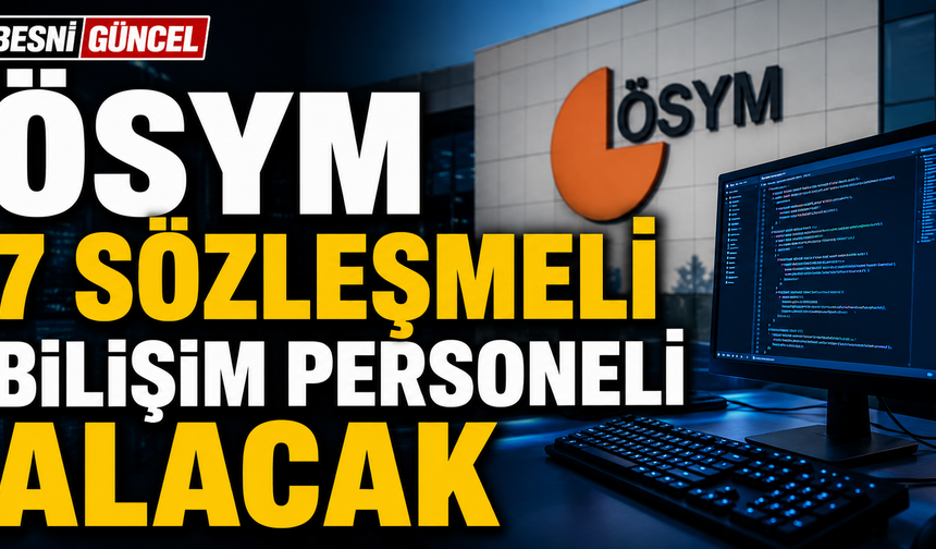 ÖSYM Personel Alımı İçin Son Başvuru 27 Temmuz