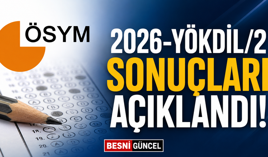 YÖKDİL/2 sonuçları ÖSYM ekranında erişime açıldı
