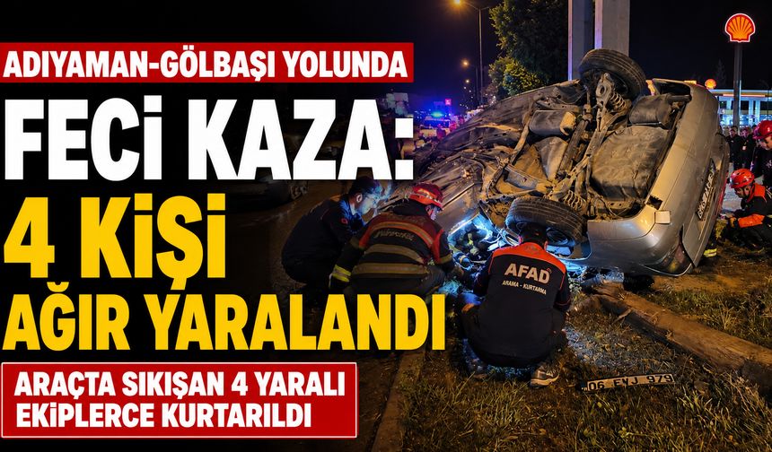Araçta sıkışan 4 ağır yaralı ekiplerce kurtarıldı