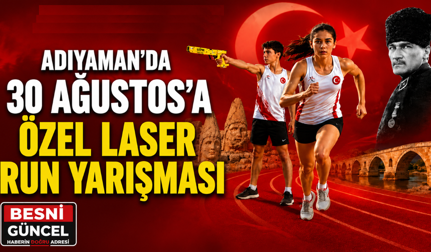 Adıyaman’da 30 Ağustos’a Özel Laser Run Yarışması