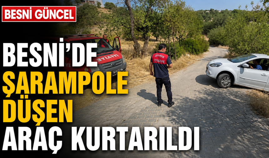Yeni Besni’de Kaza Yapan Araç İtfaiye Ekiplerince Çıkarıldı