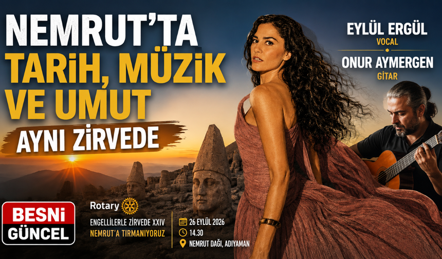 Nemrut’un Zirvesinde Engeller Müzikle Aşılacak