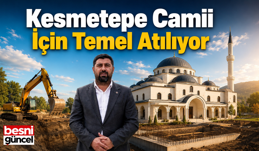 Kesmetepe’de Anlamlı Temel Atma Töreni