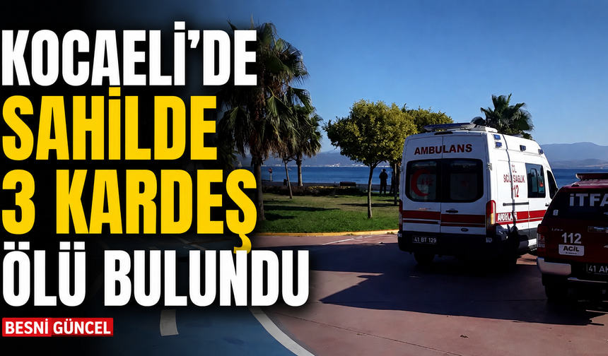 Kocaeli’de Sahilde 3 Kişinin Cansız Bedeni Bulundu