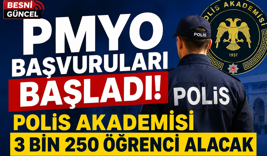 PMYO başvuruları başladı! Polis Akademisi 3 bin 250 öğrenci alacak