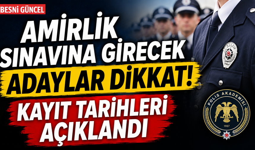 Polis Akademisi duyurdu: Amirlik sınavı 19 Eylül’de yapılacak