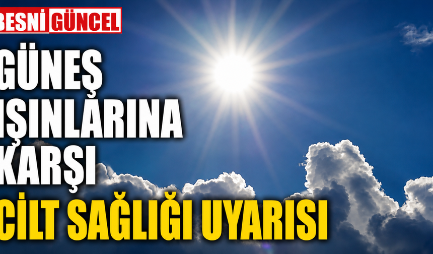 Uzmandan Güneş Uyarısı: 10.00-16.00 Saatlerine Dikkat