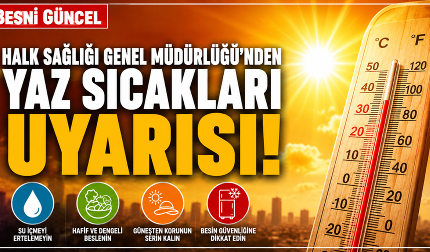 Aşırı Sıcaklarda Bu Kurallara Dikkat Edin