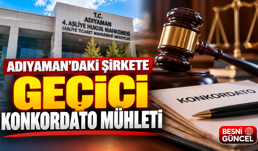 Adıyaman Detay Petrol’e 3 Aylık Konkordato Mühleti