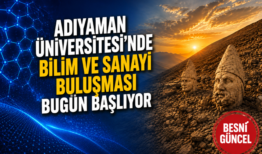 ADYÜ’den Yeni Nesil Malzeme ve Nanoteknoloji Konferansı