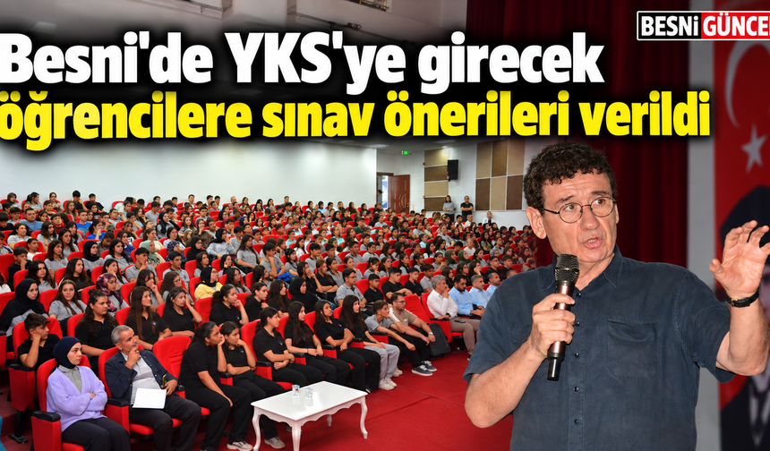 Besni’de YKS öğrencilerine motivasyon ve başarı önerileri