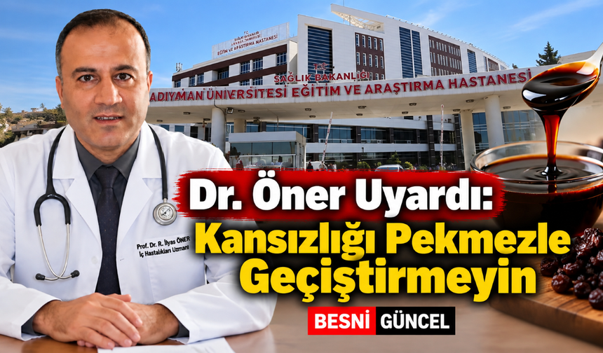 Prof. Dr. İlyas Öner’den Kansızlık İçin Önemli Uyarı