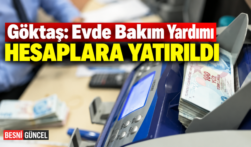 490 Bin Vatandaşa Evde Bakım Yardımı Ödemesi Yapıldı