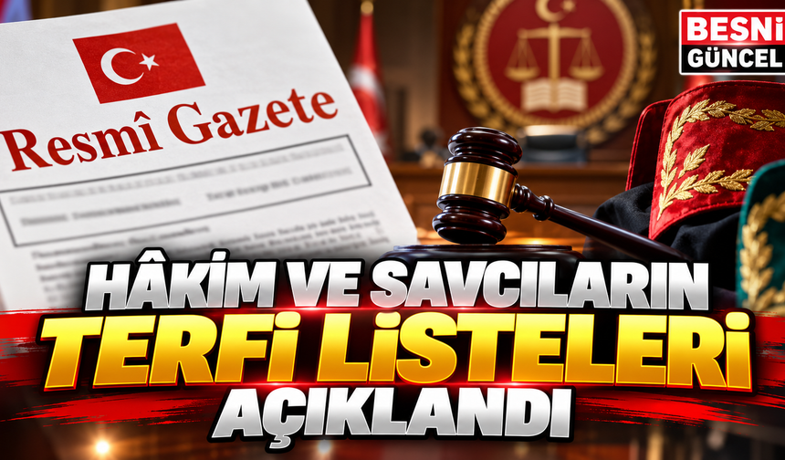 HSK’dan Hâkim ve Savcıların Terfi Listelerine İlişkin Karar