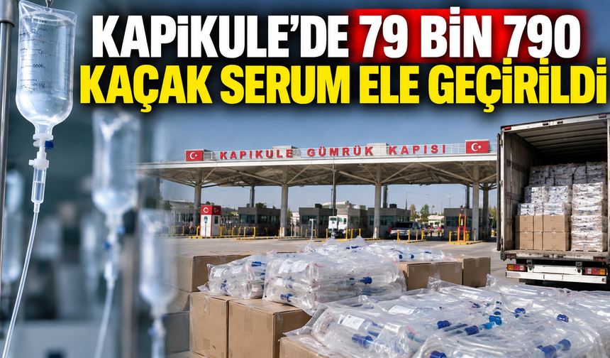 TIR’dan 79 Bin 790 Adet Kaçak Serum ve İnfüzyon Seti Çıktı