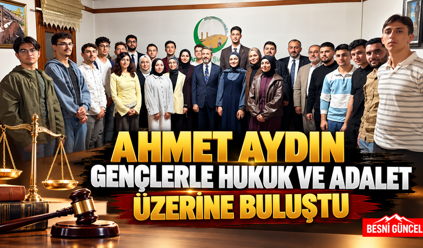 Ahmet Aydın’dan Gençlere Adalet ve Hakkaniyet Mesajı