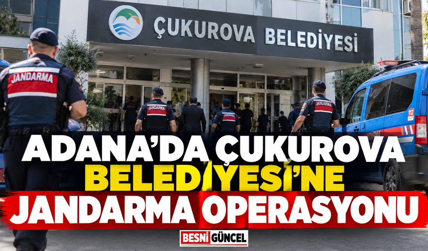 Çukurova Belediyesi’nde Arama: Çok Sayıda Gözaltı Kararı