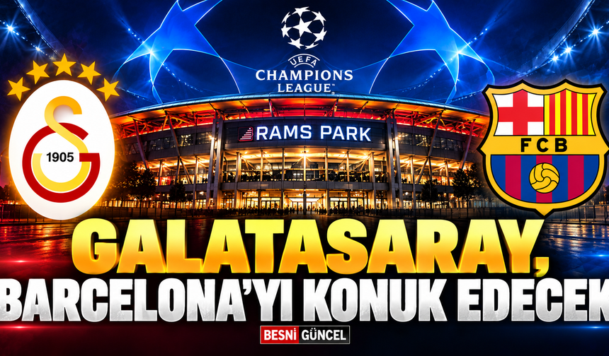 Galatasaray, Barcelona’yı RAMS Park’ta Ağırlayacak