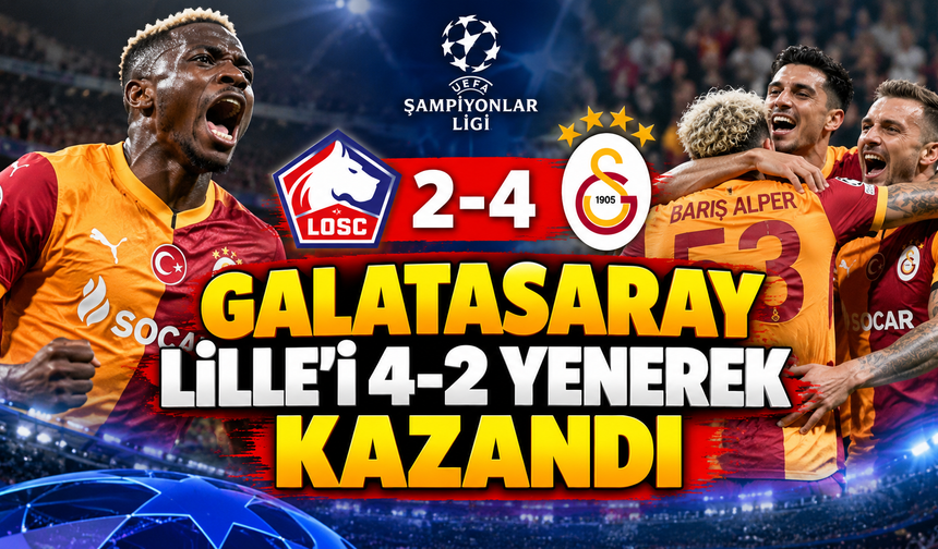 Galatasaray’dan Fransa’da 25 Yıl Sonra Tarihi Galibiyet