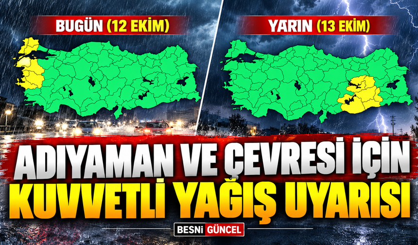Adıyaman ve Çevresinde Kuvvetli Sağanak Bekleniyor