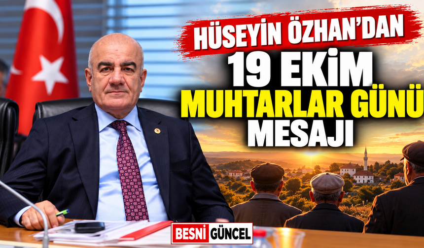 Hüseyin Özhan’dan Adıyamanlı Muhtarlara Teşekkür