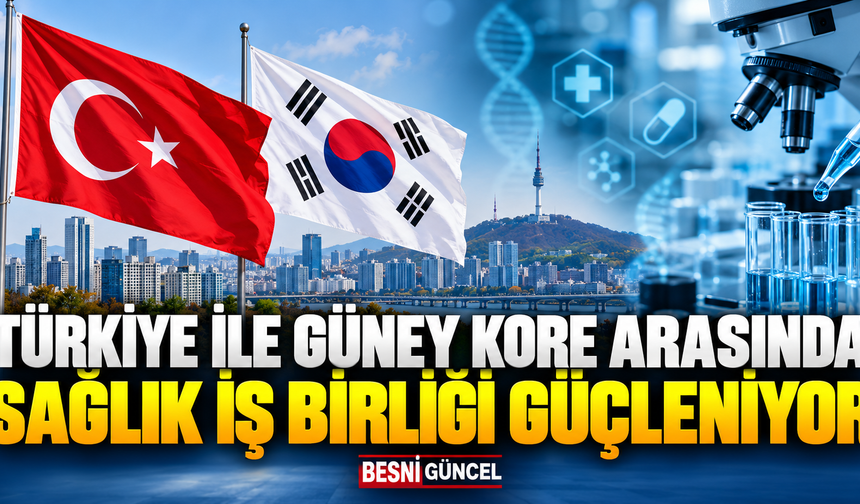Türkiye’den Güney Kore’de Sağlık Diplomasisi Temasları
