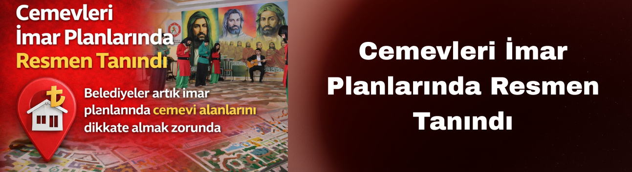 Cemevleri İmar Planlarında Resmen Tanındı