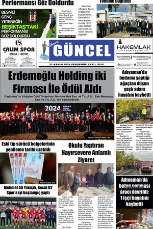 BESNİ GÜNCEL GAZETESİ 21.11.2024