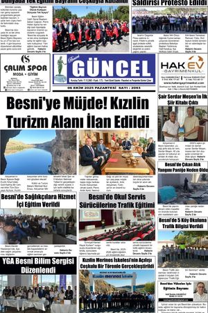 BESNİ GÜNCEL GAZETESİ 05 KASIM 2025